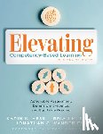 Hess, Karin K. - Elevating Competency-Based Learning in a PLC at Work(r): Actionable Assessment, Defensible Evidence, and Equitable Grading (Build a Defensible Body of