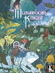 Bly, Oliver - The Mushroom Knight Vol. 1