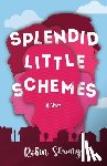 Strong, Robin - Splendid Little Schemes