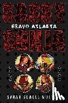 Wolters, Sarah Sewell - Sassy Sonja: Bravo Atlanta