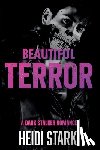 Stark, Heidi - Beautiful Terror: A Dark Stalker Romance