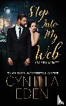 Eden, Cynthia - Step Into My Web