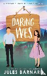 Barnard, Jules - Daring Wes