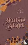 Steiner, Kandi - False Start