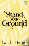 Steiner, Kandi - Stand Your Ground