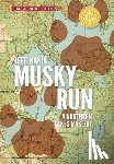 Nania, Jeff - Musky Run: A Northern Lakes Mystery