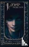 Stepanic, Stanley - A Vamp There Was