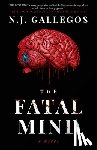 Gallegos, N. J. - The Fatal Mind