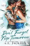 Jackson, A. L. - Don't Forget Me Tomorrow