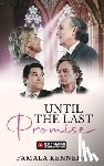 Kennedy, Pamala - Until the Last Promise