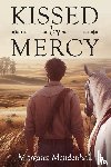 Mendenhall, Margaret - Kissed by Mercy