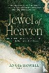 Howell, Angie - Jewel of Heaven