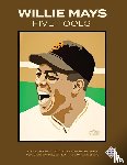  - Willie Mays Five Tools