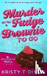 Dixon - Murder With a Fudge Brownie to Go