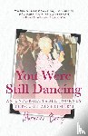 Benz, Marianne - You Were Still Dancing