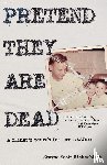Eichenblatt, Steven Scott - Pretend They Are Dead