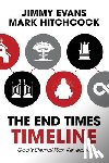 Evans, Jimmy - The End Times Timeline (Multi-Pack): God's Eternal Plan Revealed