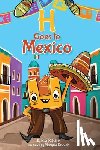 Ripullo, R. G. - H Goes to Mexico
