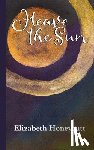 Honeycutt, Elizabeth - Heave the Sun