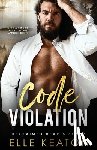 Keaton, Elle - Code Violation