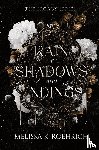 Roehrich, Melissa K - Rain of Shadows and Endings