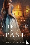 Robinson, Aimee - Forged by the Past