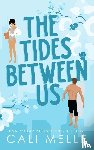 Melle, Cali - The Tides Between Us