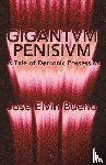 Elvin Bueno, Jose - Gigantivm Penisisvm