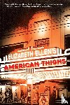 Ellen, Elizabeth - American Thighs