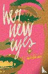 Martinson, T. J. - Her New Eyes
