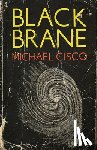 Cisco, Michael - Black Brane