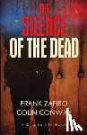 Conway, Colin, Zafiro, Frank - The Silence of the Dead