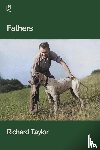 Taylor, Richard - Fathers