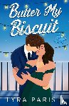 Parish, Lyra - Butter My Biscuit (Extended Edition)