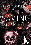 Varian, C. A. - Varian, C: Saving Scarlett