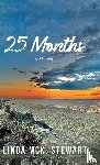 Linda McK. Stewart - 25 Months