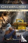 Chiavaroli, Heidi - Covenant of the Heart: Odelia's Story