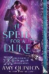 Quinton, Amy - A Spell for a Duke
