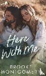 Montgomery, Brooke - Here With Me