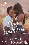 Montgomery, Brooke - Stay With Me