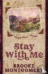 Montgomery, Brooke, Cumberland, Brooke - Stay With Me (Alternate Special Edition Cover)