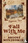 Montgomery, Brooke - Fall With Me (Alternate Special Edition Cover)