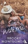 Montgomery, Brooke - Sin With Me