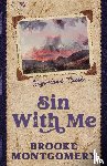 Montgomery, Brooke - Sin With Me (Alternate Special Edition Cover)