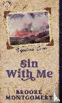 Montgomery, Brooke - Sin With Me (Alternate Special Edition Cover)
