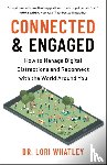 Whatley, Lori - Connected & Engaged