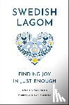 Yasenka, Kortney, Johnson Yasenka, Karen - Swedish Lagom
