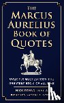 Benas, Nick, Yasenka, Kortney - The Marcus Aurelius Book of Quotes