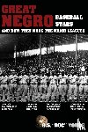 Young, A. S. "Doc" - Great Negro Baseball Stars and how they made the Major Leagues