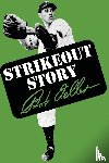 Feller, Bob - Strikeout Story